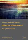 E-Book (pdf) Bildung und Medienkompetenz von Klaus Koziol, Norbert Vogel, Rainer Steib