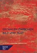 E-Book (pdf) Erzählen zwischen Bild und Text von Bettina Uhlig, Gabriele Lieber, Irene Pieper
