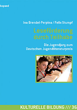 E-Book (pdf) Leseförderung durch Teilhabe von Ina Brendel-Perpina, Felix Stumpf