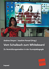 E-Book (pdf) Vom Schulbuch zum Whiteboard von 