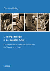 E-Book (pdf) Medienpädagogik in der Sozialen Arbeit von Christian Helbig
