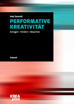 E-Book (pdf) Performative Kreativität von Ines Seumel