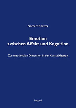 E-Book (pdf) Emotion zwischen Affekt und Kognition von Norbert R. Vetter