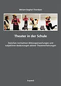 E-Book (pdf) Theater in der Schule von Miriam Baghai-Thordsen