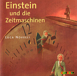 Audio CD (CD/SACD) Einstein und die Zeitmaschinen von Luca Novelli