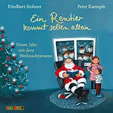 Audio CD (CD/SACD) Ein Rentier kommt selten allein von Friedbert Stohner