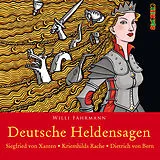Audio CD (CD/SACD) Deutsche Heldensagen. Teil 1 von Willi Fährmann
