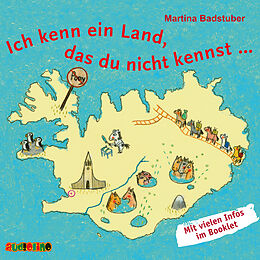 Audio CD (CD/SACD) Ich kenn ein Land, das du nicht kennst von Martina Badstuber