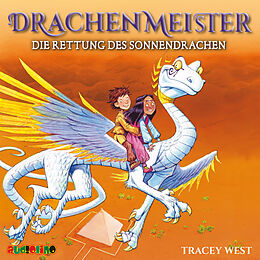 Audio CD (CD/SACD) Drachenmeister 2: Die Rettung des Sonnendrachen von Tracey West