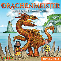 Audio CD (CD/SACD) Drachenmeister 18: Die Hitze des Lavadrachen von Tracey West