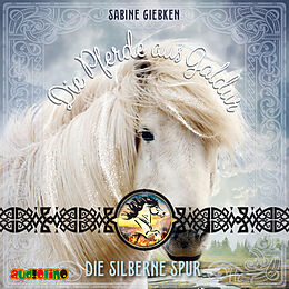 Audio CD (CD/SACD) Die Pferde aus Galdur (2) von Sabine Giebken