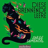 Digital Diese brennende Leere von Jorge Comensal