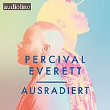 Digital Ausradiert von Percival Everett