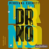 Digital Dr. No von Percival Everett