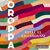 Digital Oroppa von Safae el Khannoussi