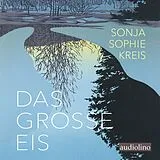 Digital Das große Eis von Sonja Sophie Kreis