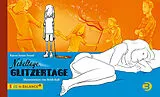 Fester Einband Nebeltage, Glitzertage von Karen-Susan Fessel