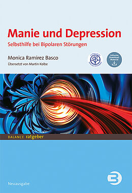 Kartonierter Einband Manie und Depression von Monica Ramirez Basco