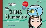 Fester Einband Selina Stummfisch von Karen-Susan Fessel