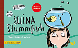 Fester Einband Selina Stummfisch von Karen-Susan Fessel