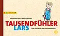 E-Book (pdf) Tausendfühler Lars von Hannah-Marie Heine