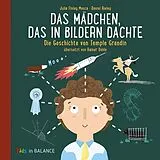 Fester Einband Das Mädchen, das in Bildern dachte von Julia Finley Mosca
