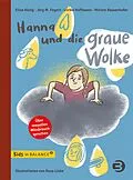 E-Book (pdf) Hanna und die graue Wolke von Elisa König, Miriam Rassenhofer, Ulrike Hoffmann