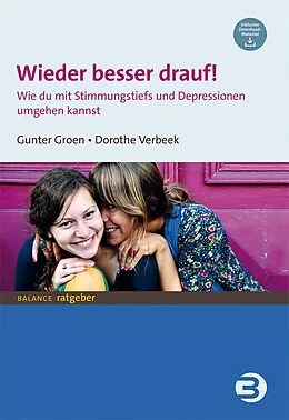 E-Book (pdf) Wieder besser drauf! von Gunter Groen, Dorothe Verbeek