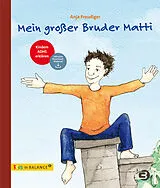 Fester Einband Mein großer Bruder Matti von Anja Freudiger