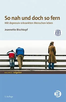 ePUB So nah und doch so fern von Jeannette Bischkopf