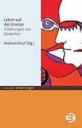 E-Book (pdf) Leben auf der Grenze von Andreas Knuf