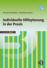 E-Book (pdf) Individuelle Hilfeplanung in der Praxis von Thomas Schreiber, Christiane Giere