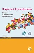 E-Book (pdf) Umgang mit Psychopharmaka von Nils Greve, Margret Osterfeld, Barbara Diekmann