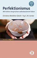 E-Book (epub) Perfektionismus von Christine Altstötter-Gleich, Fay Geisler
