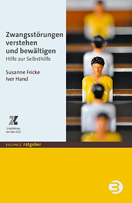 E-Book (epub) Zwangsstörungen verstehen und bewältigen von Susanne Fricke, Iver Hand
