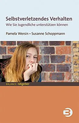 E-Book (pdf) Selbstverletzendes Verhalten von Pamela Wersin, Susanne Schoppmann
