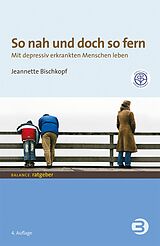 E-Book (pdf) So nah und doch so fern von Jeannette Bischkopf