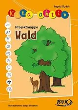 Geheftet Kita aktiv Projektmappe Wald von Ingrid Späth