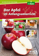 Geheftet Der Apfel im Anfangsunterricht von Ann-Kathrin Zerrath, Kathrin Zindler