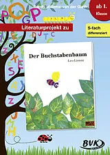 Geheftet Literaturprojekt zu Der Buchstabenbaum von Sandy Willems-van der Gieth