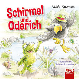 Fester Einband Schirmel und Oderich von Guido Kasmann, Ramona Reudenbach