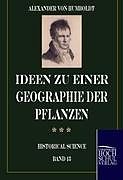 Kartonierter Einband Ideen zu einer Geographie der Pflanzen von Alexander von Humboldt