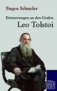Kartonierter Einband Erinnerungen an den Grafen Leo Tolstoi von Eugen Schuyler