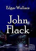 Kartonierter Einband John Flack von Edgar Wallace