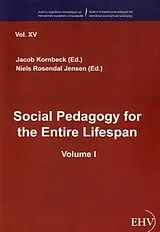 Kartonierter Einband (Kt) Social Pedagogy for the Entire Lifespan.Vol.1 von 
