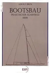 Kartonierter Einband Bootsbau von Adolf Brix