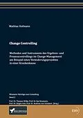 E-Book (epub) Change Controlling von Mathias Hofmann