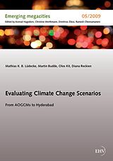 eBook (epub) Evaluating Climate Change Scenarios de Mathias K. B. Lüdecke, Martin Budde, Oles Kit