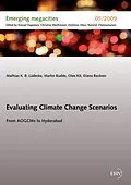 E-Book (epub) Evaluating Climate Change Scenarios von Mathias K. B. Lüdecke, Martin Budde, Oles Kit