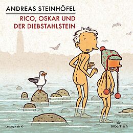 Audio CD (CD/SACD) Rico und Oskar 3: Rico, Oskar und der Diebstahlstein von Andreas Steinhöfel